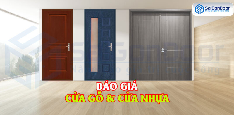 [Cập nhật] Báo giá cửa gỗ | báo giá cửa nhựa cao cấp 2022